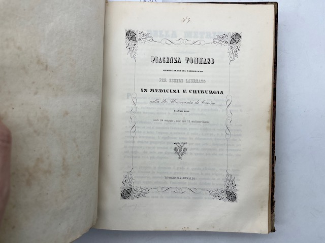 Piacenza Tommaso monregalese da Farigliano per essere laureato in Medicina e Chirurgia... Della metrite